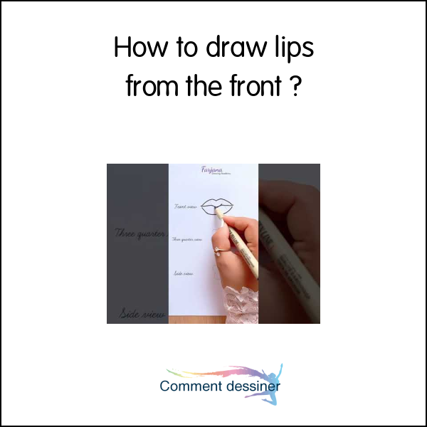 How to draw lips from the front